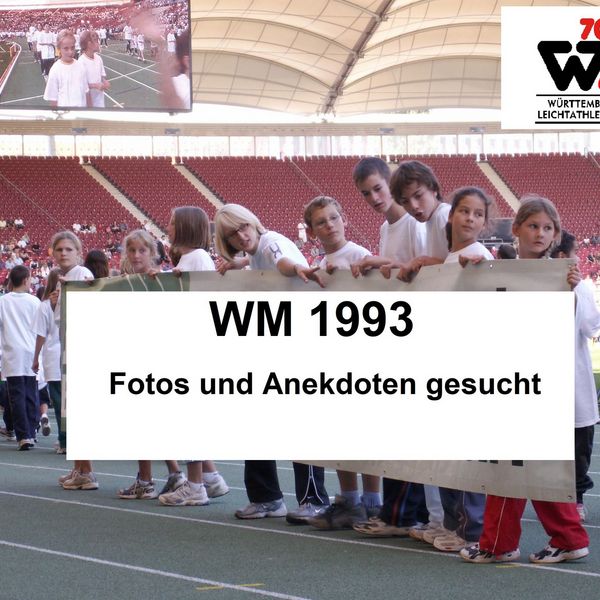 WM 1993: Fotos und Anekdoten gesucht