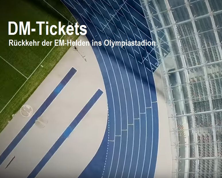 Tickets für DM in Berlin Württembergischer LeichtathletikVerband e.V.